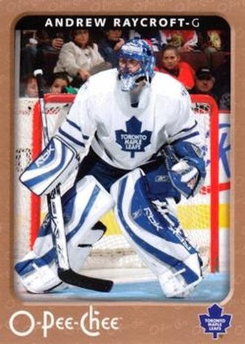 #470 Andrew Raycroft - Toronto Maple Leafs - 2006-07 O-Pee-Chee Hockey