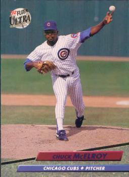 #470 Chuck McElroy - Chicago Cubs - 1992 Ultra Baseball