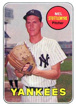 #470a Mel Stottlemyre - New York Yankees - 1969 Topps Baseball