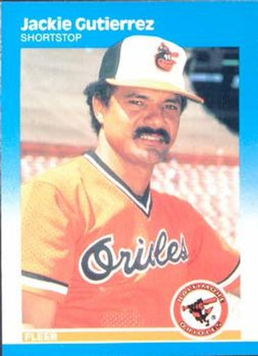 #471 Jackie Gutierrez - Baltimore Orioles - 1987 Fleer Baseball
