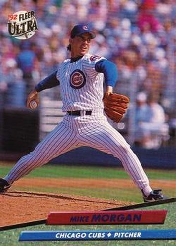 #471 Mike Morgan - Chicago Cubs - 1992 Ultra Baseball