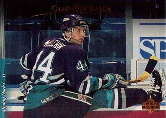 #471 Oleg Mikulchik - Anaheim Mighty Ducks - 1995-96 Upper Deck Hockey