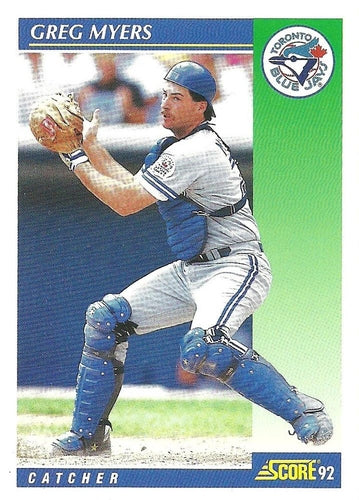 #471 Greg Myers - Toronto Blue Jays - 1992 Score Baseball