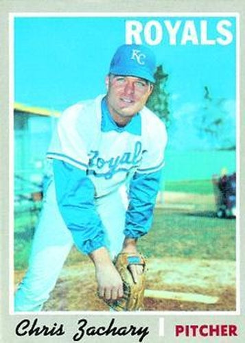 #471 Chris Zachary - Kansas City Royals - 1970 Topps Baseball