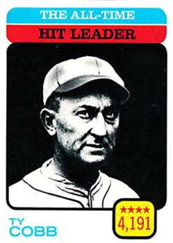 #471 The All-Time Hit Leader - Ty Cobb - Detroit Tigers - 1973 Topps Baseball