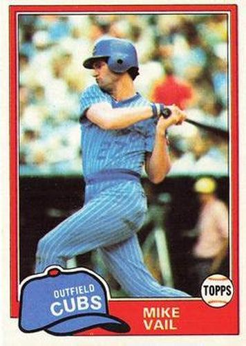 #471 Mike Vail - Chicago Cubs - 1981 Topps Baseball
