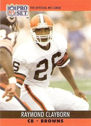 #471 Raymond Clayborn - Cleveland Browns - 1990 Pro Set Football