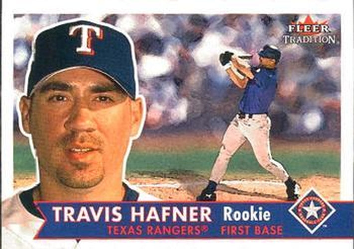 #472 Travis Hafner - Texas Rangers - 2001 Fleer Tradition Baseball
