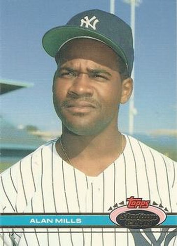 #473 Alan Mills - New York Yankees - 1991 Stadium Club Baseball
