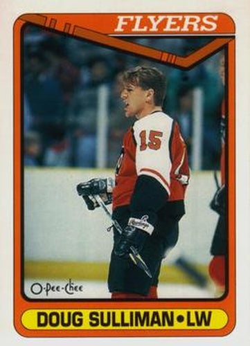#473 Doug Sulliman - Philadelphia Flyers - 1990-91 O-Pee-Chee Hockey