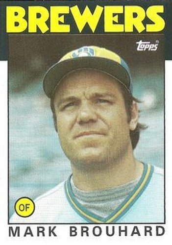 #473 Mark Brouhard - Milwaukee Brewers - 1986 Topps Baseball
