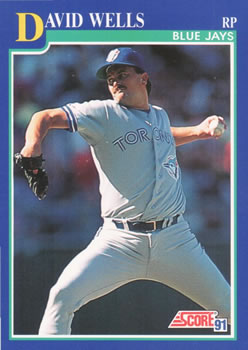 #474 David Wells - Toronto Blue Jays - 1991 Score Baseball