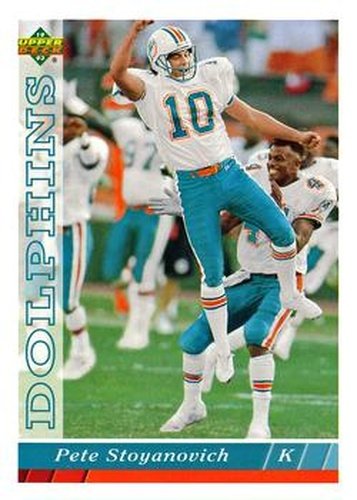 #474 Pete Stoyanovich - Miami Dolphins - 1993 Upper Deck Football