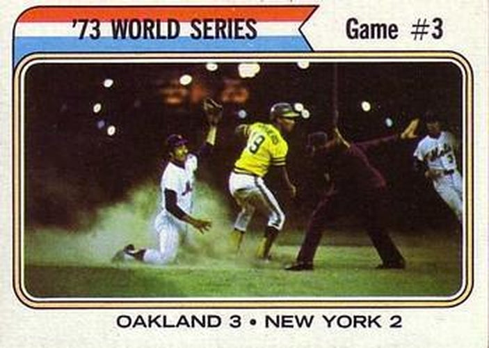 #474 73 World Series Game #3 - Oakland Athletics / New York Mets - 1974 Topps Baseball