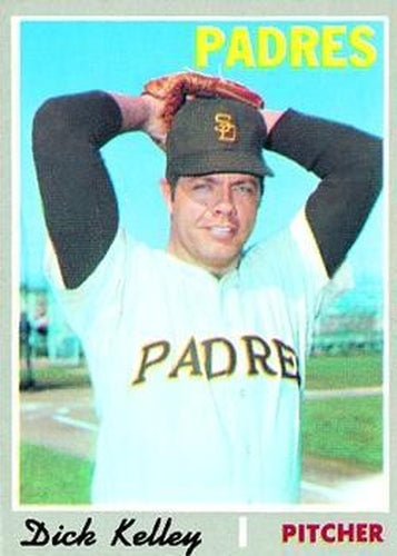 #474 Dick Kelley - San Diego Padres - 1970 Topps Baseball