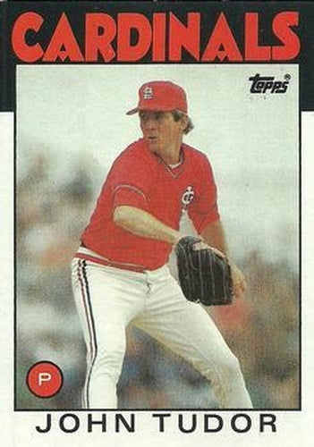 #474 John Tudor - St. Louis Cardinals - 1986 Topps Baseball