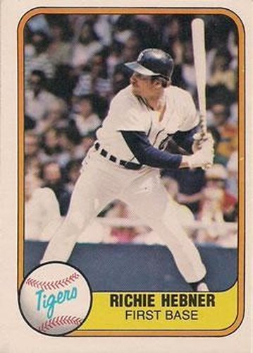 #474 Richie Hebner - Detroit Tigers - 1981 Fleer Baseball