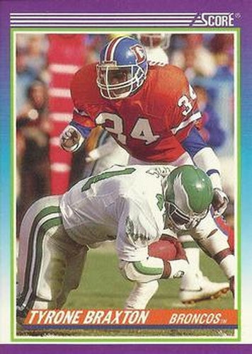#474 Tyrone Braxton - Denver Broncos - 1990 Score Football