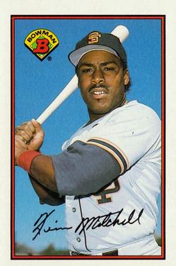 #474 Kevin Mitchell - San Francisco Giants - 1989 Bowman Baseball
