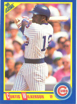 #474 Curtis Wilkerson - Chicago Cubs - 1990 Score Baseball