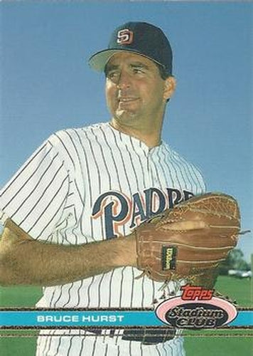 #475 Bruce Hurst - San Diego Padres - 1991 Stadium Club Baseball