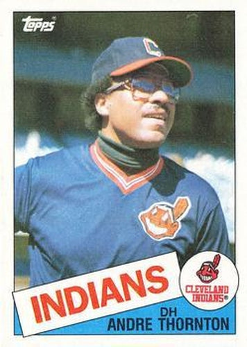 #475 Andre Thornton - Cleveland Indians - 1985 Topps Baseball