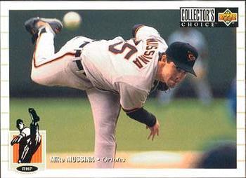 #475 Mike Mussina - Baltimore Orioles - 1994 Collector's Choice Baseball