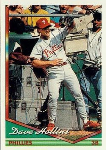 #476 Dave Hollins - Philadelphia Phillies - 1994 Topps Baseball