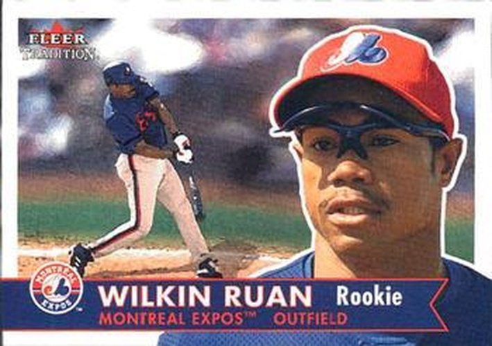 #476 Wilkin Ruan - Montreal Expos - 2001 Fleer Tradition Baseball