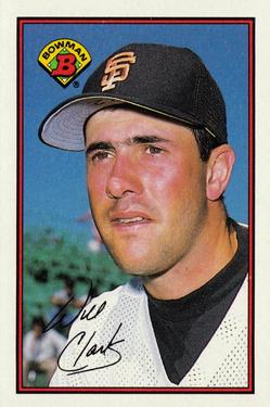 #476 Will Clark - San Francisco Giants - 1989 Bowman Baseball