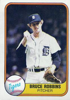 #477 Bruce Robbins - Detroit Tigers - 1981 Fleer Baseball
