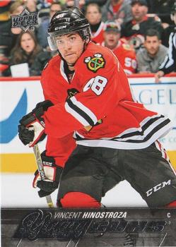 #477 Vincent Hinostroza - Chicago Blackhawks - 2015-16 Upper Deck Hockey