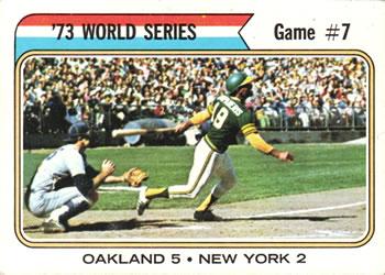 #478 73 World Series Game #7 - Oakland Athletics / New York Mets - 1974 Topps Baseball