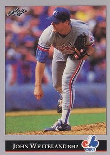 #478 John Wetteland - Montreal Expos - 1992 Leaf Baseball
