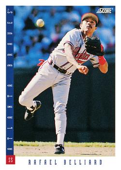 #478 Rafael Belliard - Atlanta Braves - 1993 Score Baseball