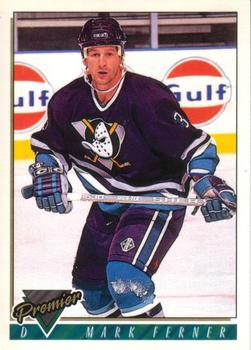 #478 Mark Ferner - Anaheim Mighty Ducks - 1993-94 O-Pee-Chee Premier Hockey