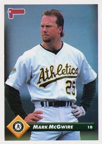 #479 Mark McGwire - Oakland Athletics - 1993 Donruss Baseball