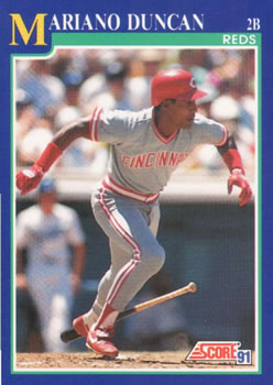 #479 Mariano Duncan - Cincinnati Reds - 1991 Score Baseball