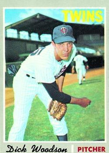 #479 Dick Woodson - Minnesota Twins - 1970 Topps Baseball