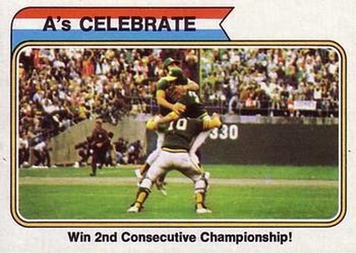#479 A's Celebrate - Win 2nd Consecutive Championship! - Oakland Athletics / New York Mets - 1974 Topps Baseball