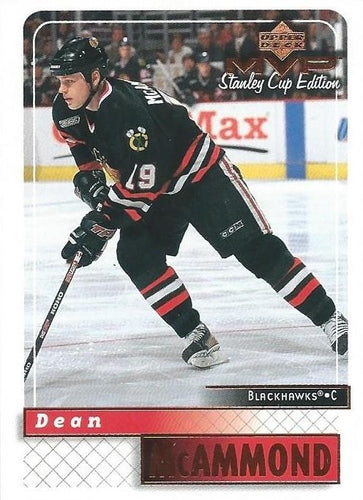 #47 Dean McAmmond - Chicago Blackhawks - 1999-00 Upper Deck MVP Stanley Cup Edition Hockey