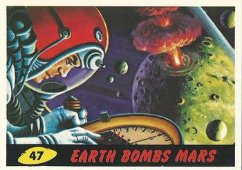 #47 Earth Bombs Mars - 1994 Topps Mars Attacks