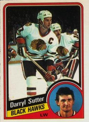 #47 Darryl Sutter - Chicago Blackhawks - 1984-85 O-Pee-Chee Hockey
