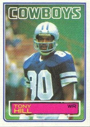 #47 Tony Hill - Dallas Cowboys - 1983 Topps Football