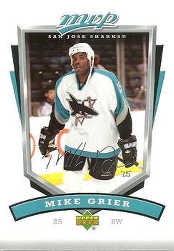 #247 Mike Grier - San Jose Sharks - 2006-07 Upper Deck MVP Hockey