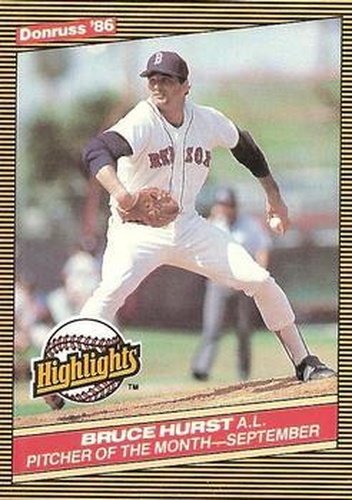 #47 Bruce Hurst - Boston Red Sox - 1986 Donruss Highlights Baseball