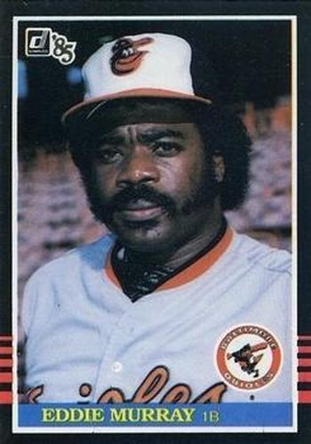 #47 Eddie Murray - Baltimore Orioles - 1985 Donruss Baseball