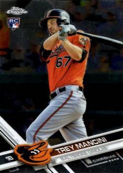 #47 Trey Mancini - Baltimore Orioles - 2017 Topps Chrome Baseball