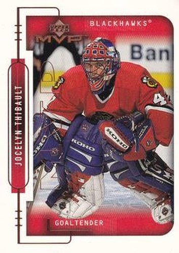 #47 Jocelyn Thibault - Chicago Blackhawks - 1999-00 Upper Deck MVP Hockey