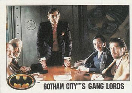 #47 Gotham City's Gang Lords - 1989 Topps Batman